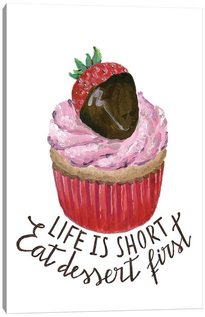 Life Is Short With Strawberry Cupcake Canvas Art Print - Cake & Cupcake Art