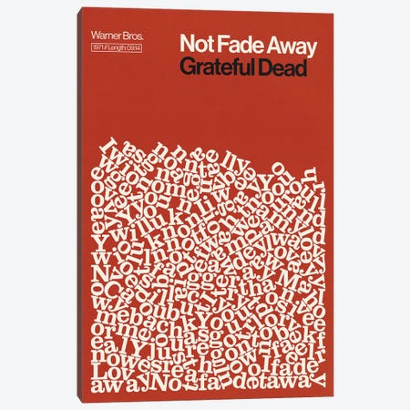 Not Fade Away By Grateful Dead Lyrics Print Canvas Print #RNH74} by Reign & Hail Canvas Art