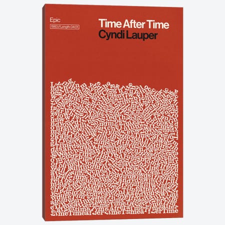 Time After Time By Cyndi Lauper Lyrics Print Canvas Print #RNH77} by Reign & Hail Canvas Artwork