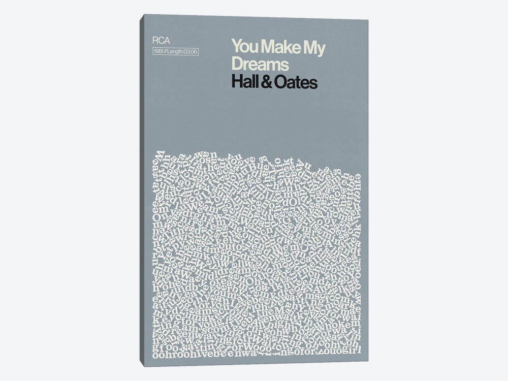 You Make My Dreams By Hall & Oates Lyrics Print by Reign & Hail 1-piece Canvas Wall Art