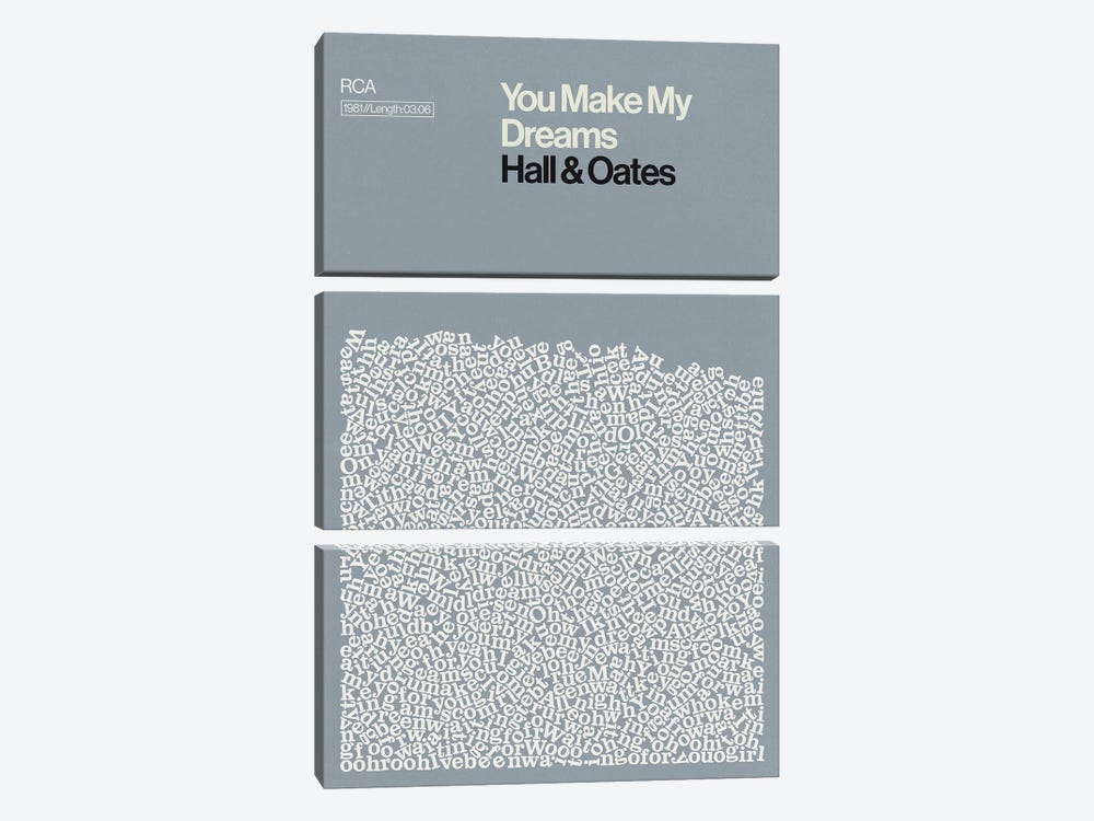You Make My Dreams By Hall & Oates Lyrics Print by Reign & Hail 3-piece Canvas Artwork