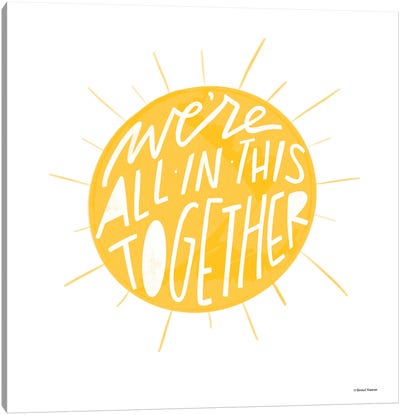 We're All In This Together Canvas Art Print