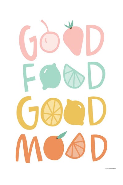 Rachel Nieman: Good Food Good Mood I by Rachel Nieman