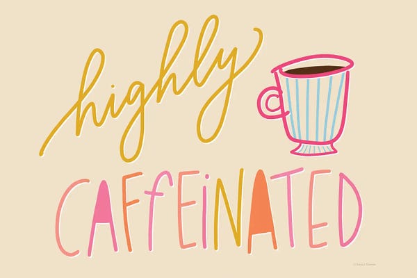 Rachel Nieman: Highly Caffeinated by Rachel Nieman