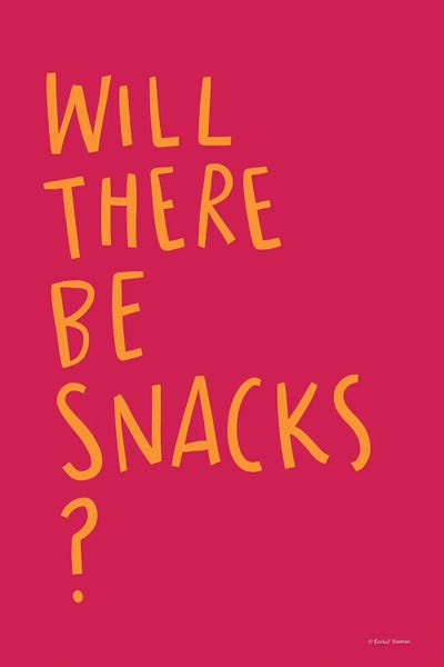 Food: Will There Be Snacks? by Rachel Nieman
