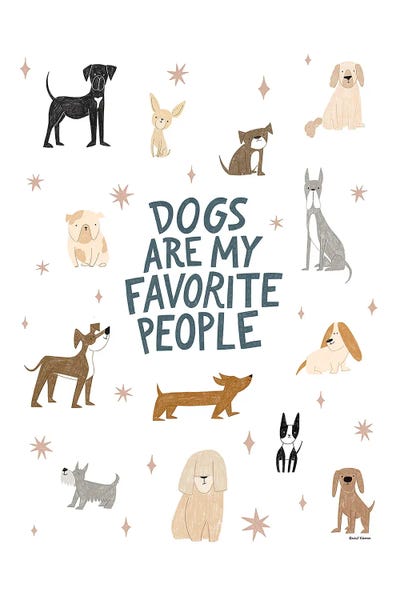 Rachel Nieman - Steelpix Metal Wall Art: Dogs Are My Favorite People by Rachel Nieman