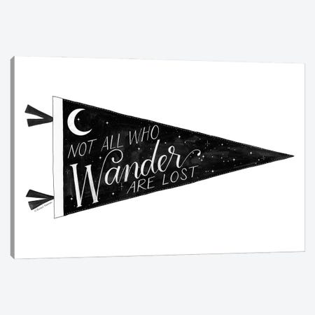 Not All Who Wander are Lost Pennant Canvas Print #RNI73} by Rachel Nieman Canvas Art