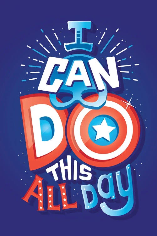 I Can Do This All Day by Risa Rodil wall art