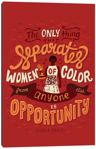 Viola Davis Quote Canvas Art Print - Black Lives Matter Art