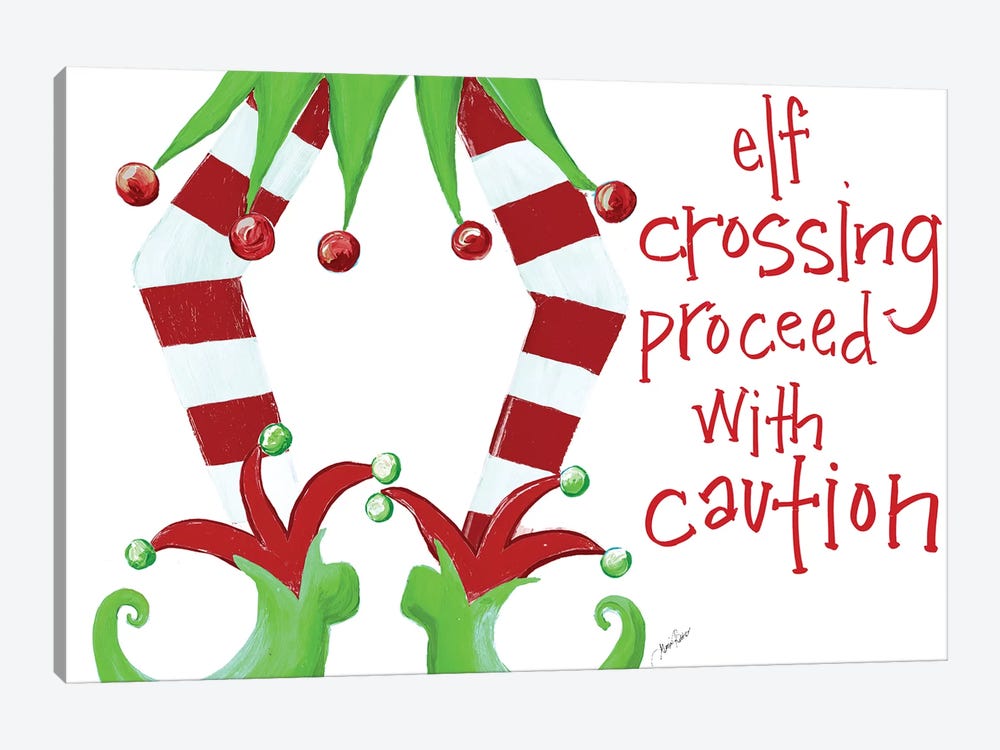 Elf Crossing Proceed With Caution by Gina Ritter 1-piece Canvas Print