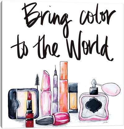 Bring Color to the World Canvas Art Print - Gina Ritter