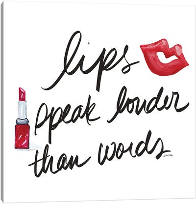 Lips Speak Louder Canvas Art Print - Gina Ritter