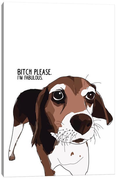 Bitch Please Beagle Canvas Art Print - Sketch and Paws