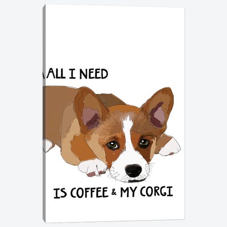Coffee And Corgi Canvas Print #SAP32} by Sketch and Paws Canvas Print