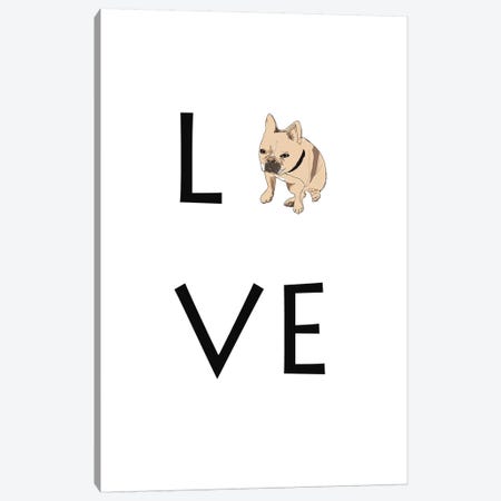 Love Your Dog Frenchie Tan Canvas Print #SAP87} by Sketch and Paws Canvas Art Print