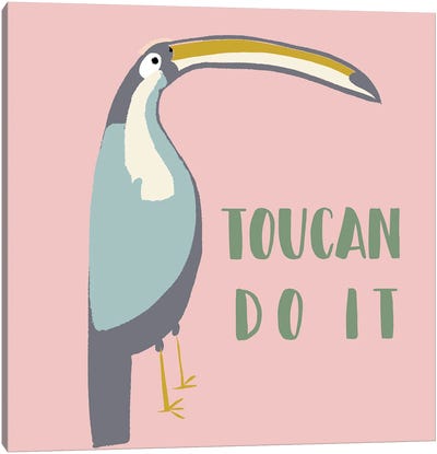 Toucan Can Do It Canvas Art Print - Toucan Art