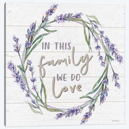 In This Family Canvas Print #SBY100} by Susie Boyer Canvas Art
