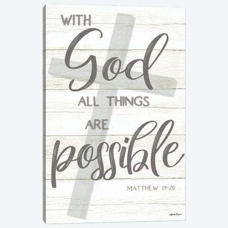 With God All Things Are Possible Canvas Print #SBY127} by Susie Boyer Canvas Print
