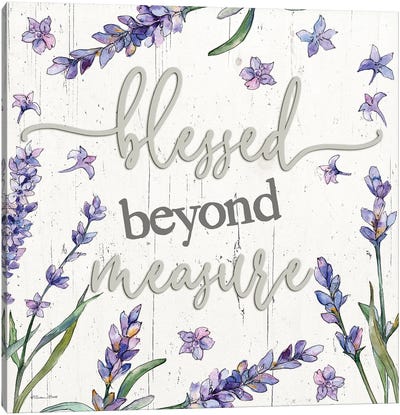 Blessed Beyond Measure Canvas Art Print - Lavender Art
