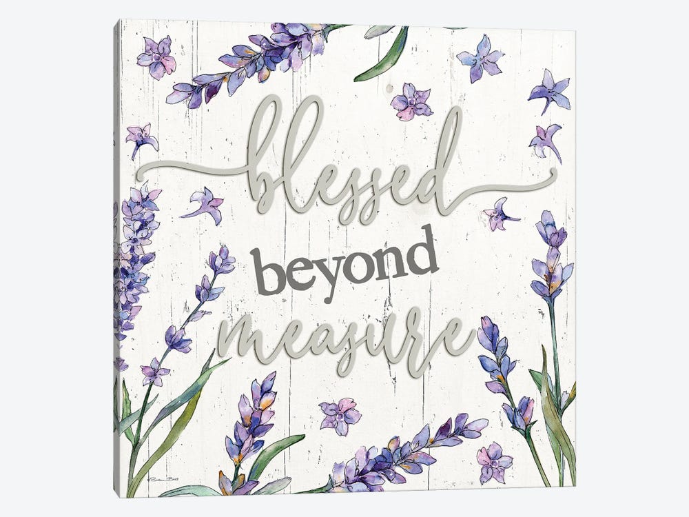 Blessed Beyond Measure by Susie Boyer 1-piece Canvas Artwork