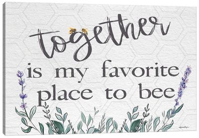 Together Is My Favorite Place Canvas Art Print