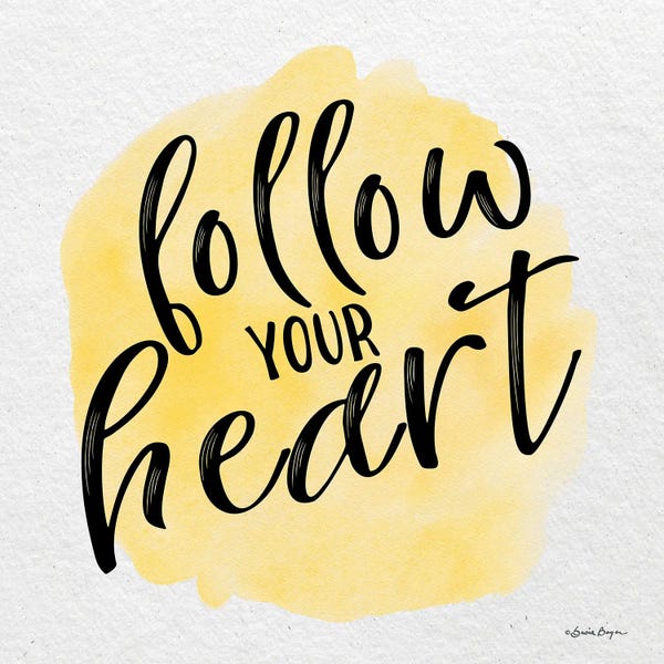 Susie Boyer: Follow Your Heart by Susie Boyer
