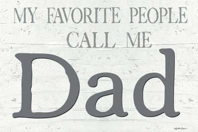 My Favorite People Call Me Dad by Susie Boyer framed wall art
