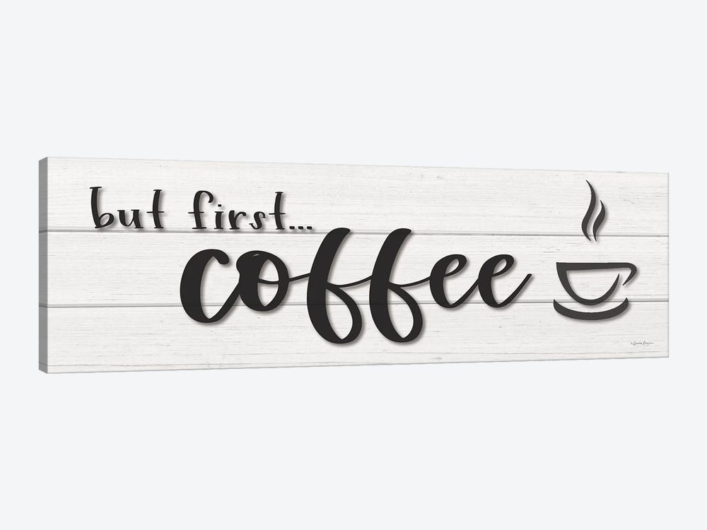 But First…Coffee by Susie Boyer 1-piece Canvas Print