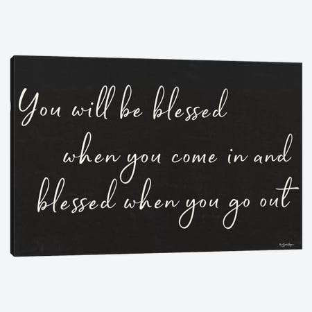 You Will Be Blessed Canvas Print #SBY71} by Susie Boyer Canvas Wall Art