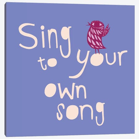 Sing To Your Own Song Canvas Print #SFR141} by Sara Franklin Canvas Art Print