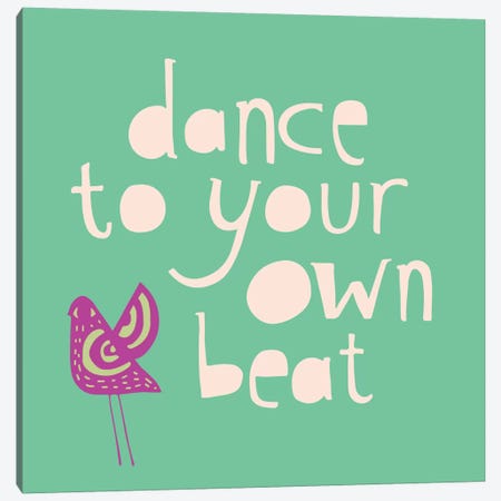 Dance To Your Own Beat Canvas Print #SFR47} by Sara Franklin Canvas Artwork