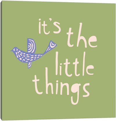 It's The Little Things Canvas Art Print - Celery