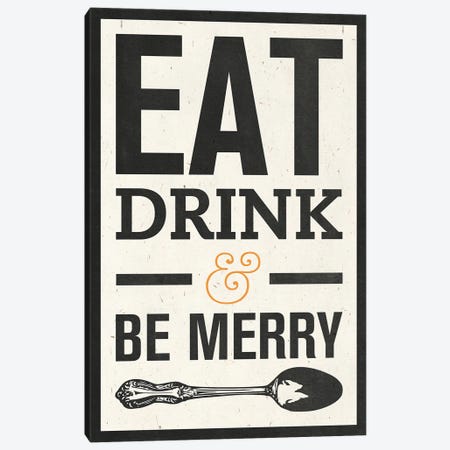 Eat Drink Canvas Print #SGS103} by SD Graphics Studio Canvas Wall Art