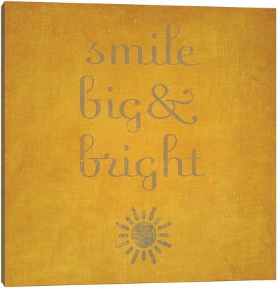 Smile Big & Bright Canvas Art Print - Sd Graphics Studio