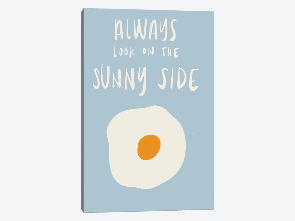Always Look On The Sunny Side by SD Graphics Studio 1-piece Canvas Art