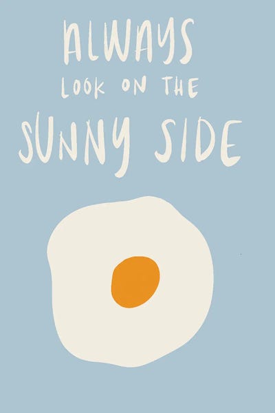 Always Look On The Sunny Side