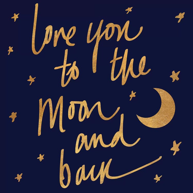 Love You To The Moon And Back Blue