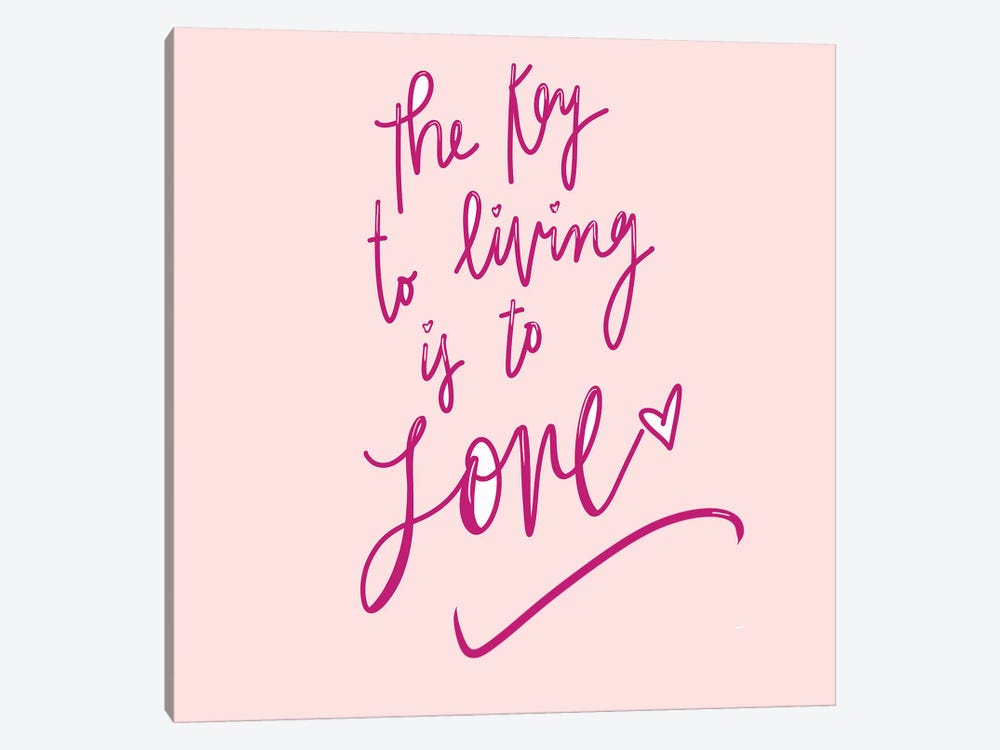 The Key To Living Is To Love by SD Graphics Studio 1-piece Canvas Artwork