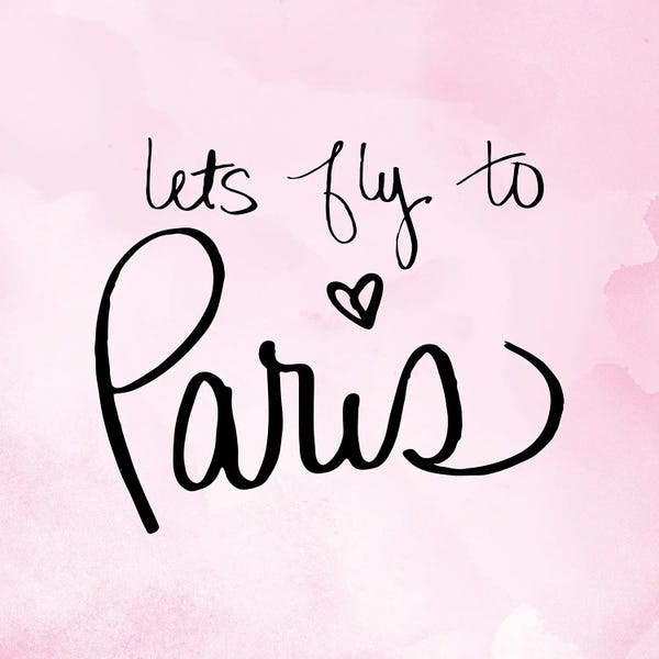 Paris Typography: Lets Fly to Paris by SD Graphics Studio