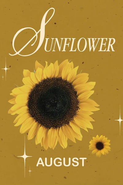 Fine Art Print: August Birth Flower Is Sunflower by Jania Sharipzhanova