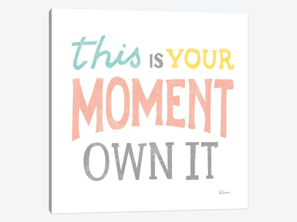 This Moment by Sue Schlabach 1-piece Canvas Art Print