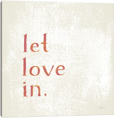 Let Love In Canvas Art Print