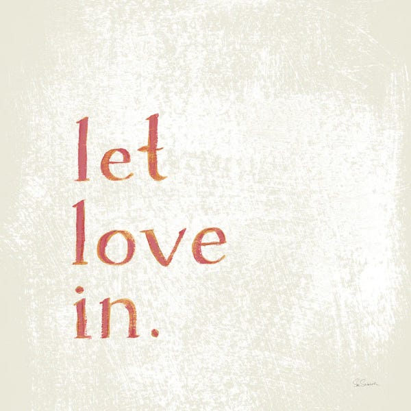 Sue Schlabach: Let Love In by Sue Schlabach