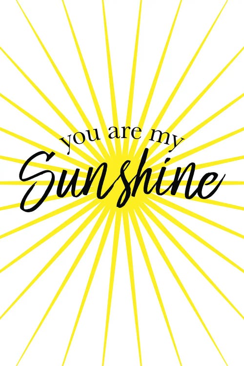 You Are My Sunshine