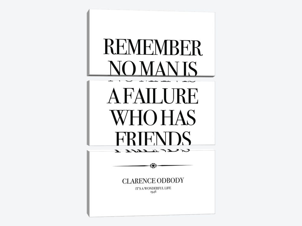It's A Wonderful Life, Remember No Man Is A Failure Who Has Friends. by Simon Lavery 3-piece Canvas Print