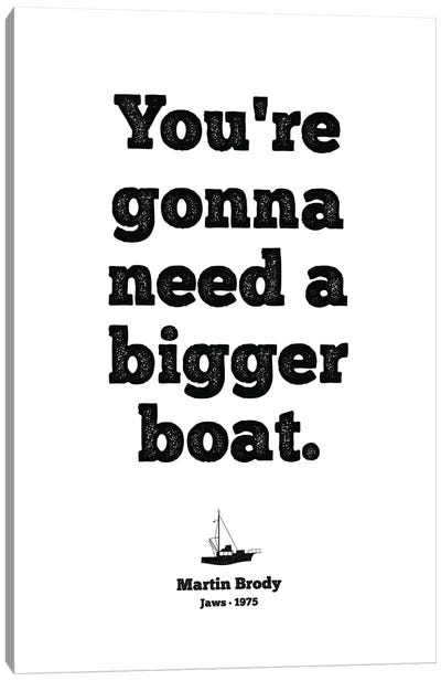 Jaws, You're Gonna Need A Bigger Boat Canvas Art Print - Thriller Movie Art