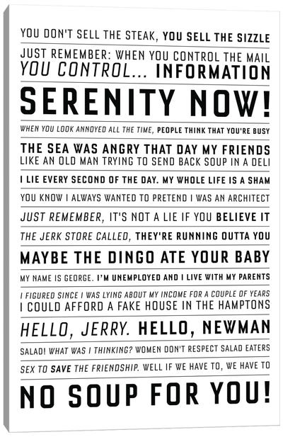 Quotes From The Classic Seinfeld Canvas Art Print - Black & White Pop Culture Art