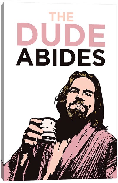 The Dude Abides Canvas Art Print - Comedy Movie Art
