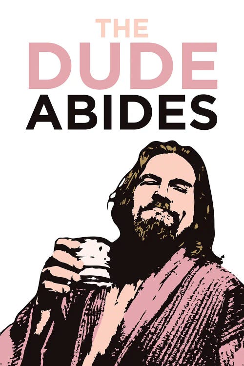 The Dude Abides by Simon Lavery wall art