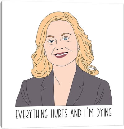 Everything Hurts Canvas Art Print - Pop Culture Lover